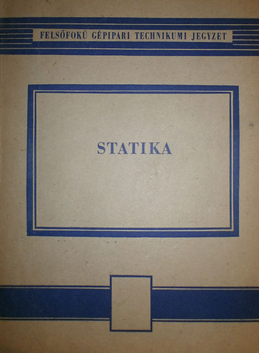 Statika - Selmeczi