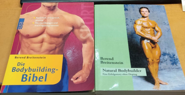 2 db Testpts: Die Bodybuilding-Bibel + Natural Bodybuilder: Eine Erfolgsstory ohne Doping