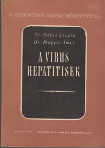 Dr.Dabis Lszl-Dr.Magyar Imre - A virus hepatitisek
