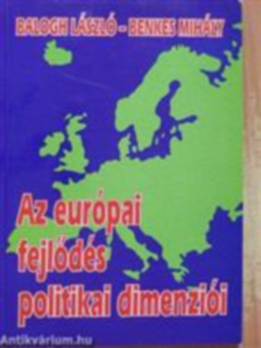 Az eurpai fejlds politikai dimenzii