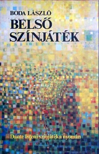 Bels� sz�nj�t�k (Dante Isteni sz�nj�t�ka nyom�n)