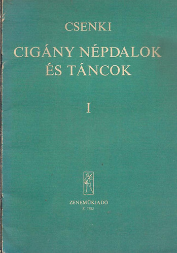 Cigny npdalok s tncok I. (Z. 7582)