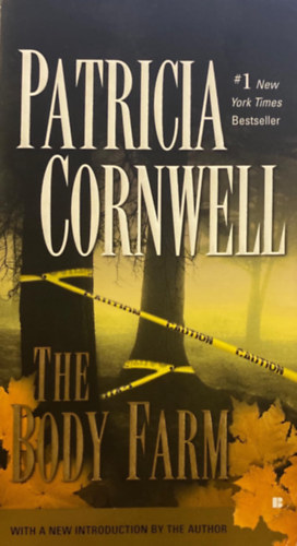Patrica Cornwell - The Body Farm