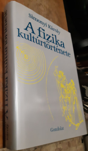 Simonyi Kroly - A fizika kultrtrtnete