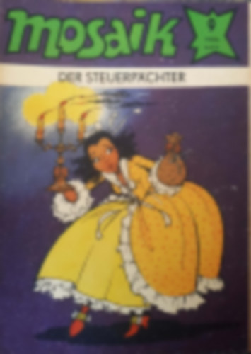 Manfred Rucht  (szerk.) - Mosaik - der Steuerpchter - 1980/9.