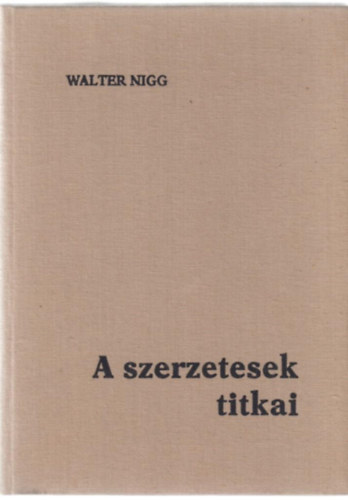 A szerzetesek titkai