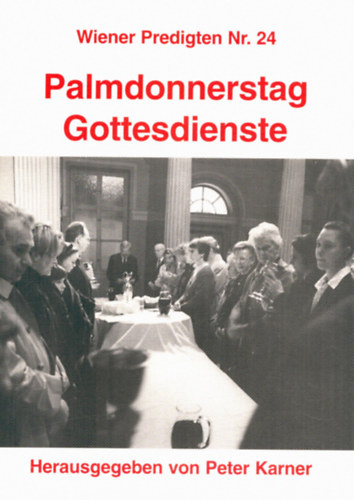 Palmdonnerstag Gottesdienste