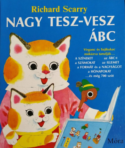 Richard Scarry - Nagy Tesz-Vesz ÁBC