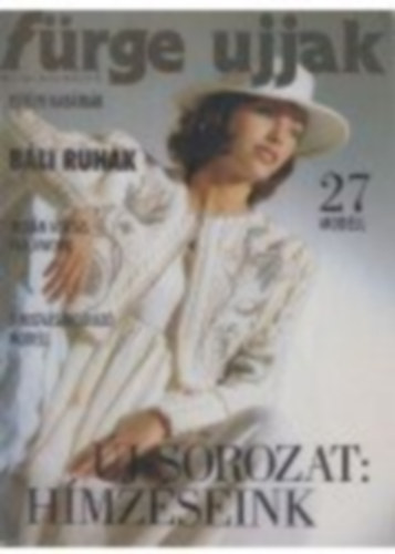 Székely Károly - Fürge Ujjak Magazin 1996. évfolyam - 1. szám hiányzik