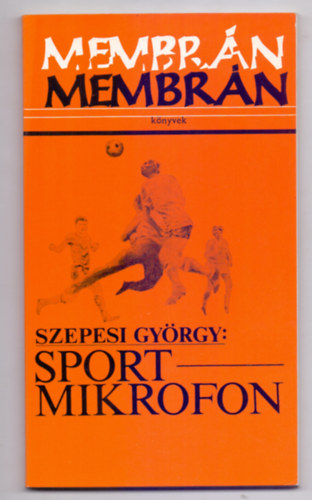 Szepesi Gyrgy - Sportmikrofon (1925-1948)