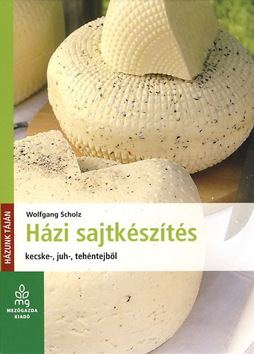 H�zi sajtk�sz�t�s