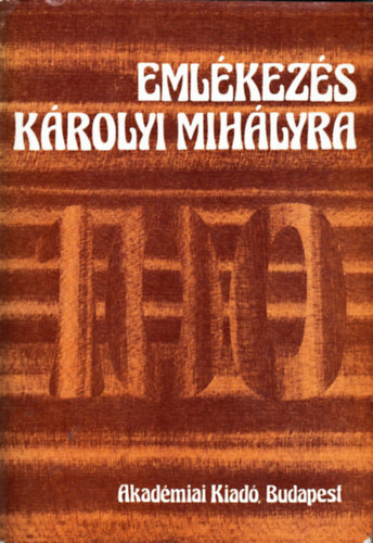 Emlkezs Krolyi Mihlyra