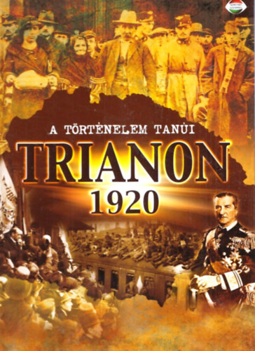 A trtnelem tani - Trianon 1920