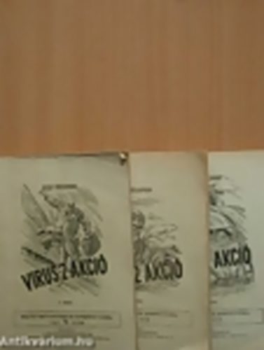 Joszif Freilihman - Virus-2 akci� (I-III. k�tet)