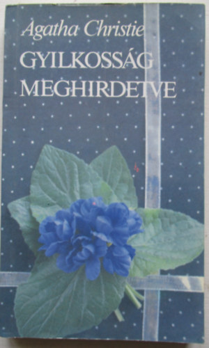Gyilkossg meghirdetve (Sajt kppel)