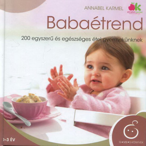 Babatrend - 200 egyszer s egszsges tel gyermeknknek
