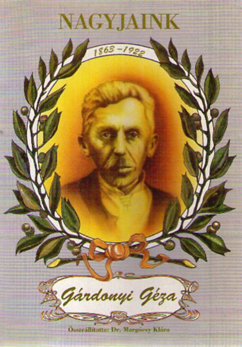 Dr. Margcsy Klra - Nagyjaink - Grdonyi Gza