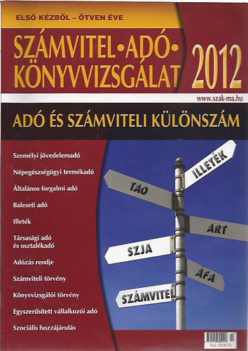 Szmvitel, ad s knyvvizsglat 2012 (Ad s szmviteli klnszm)