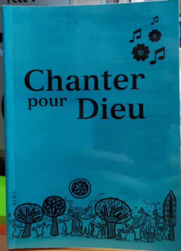 Chanter pour Dieu (nekelj Istennek) nekesknyv