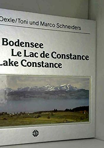 Der Bodensee - Le Lac de Constance - Lake Constance