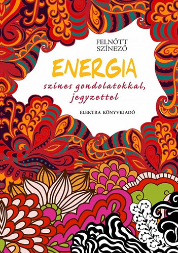 Energia - sznes gondolatokkal, jegyzettel