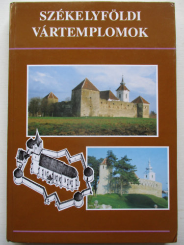 Szkelyfldi vrtemplomok