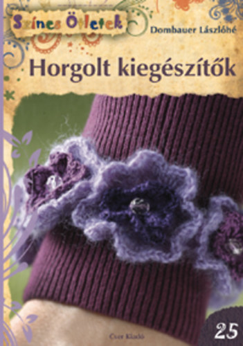 Horgolt kiegsztk