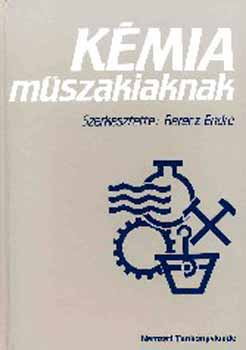 Berecz Endre dr.  (szerk.) - Kmia mszakiaknak