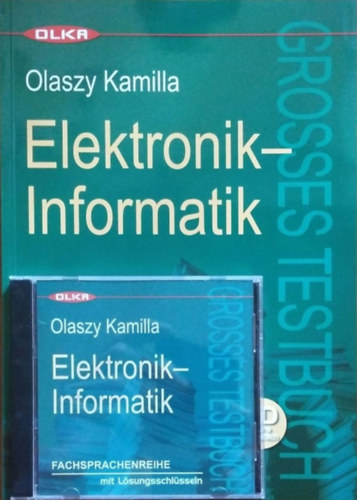 Elektronik - Informatik. Grosses Testbuch