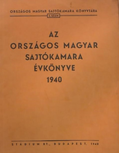 Az orszgos magyar sajtkamara vknyve 1940