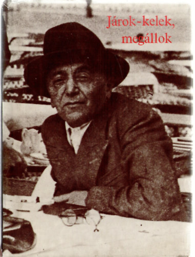 Jrok-kelek, megllok