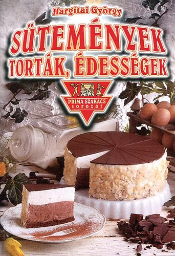 Stemnyek, tortk, dessgek