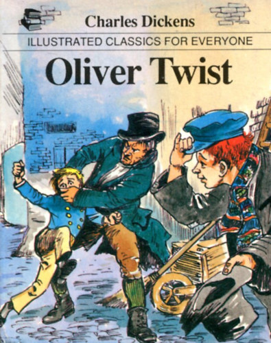 Charles Dickens - Oliver Twist