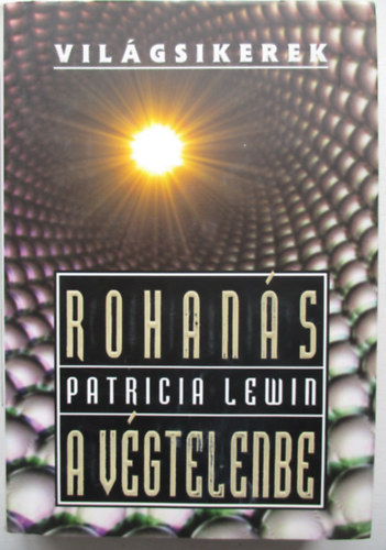 Patricia Lewin - Rohans a vgtelenbe