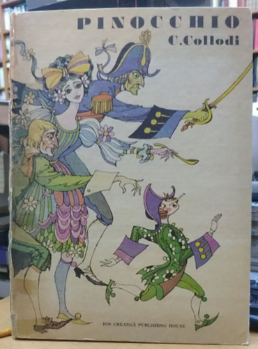 Andreea Gheorghitoiu  C. Collodi (ford.), Val Munteanu (illus.) - The Adventures of Pinocchio