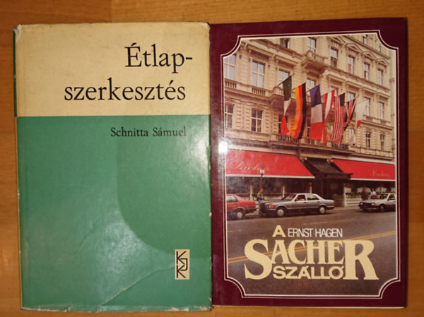 2 db a vendgltssal foglalkoz knyv: tlapszerkeszts, A Sacher szll