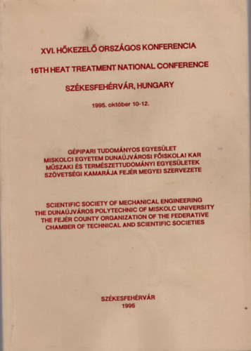 XVI. Hkezel Orszgos Konferencia Szkesfehrvr, Hungary 1995. oktber 10-12.
