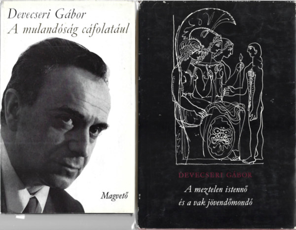 2 db knyv, A mulandsg cfolatul, A meztelen istenn s a vak jvendmond