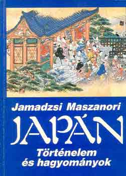 Jamadzsi Maszanori - Japn - Trtnelem s hagyomnyok