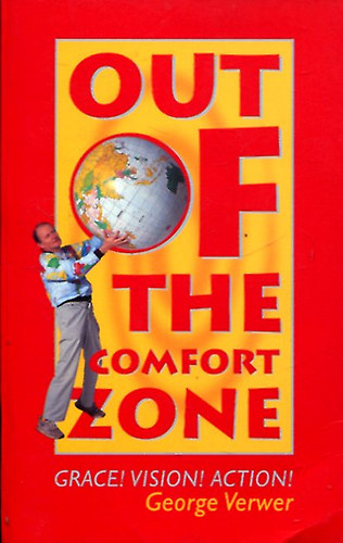 George Verwer - Out Of The Comfort Zone