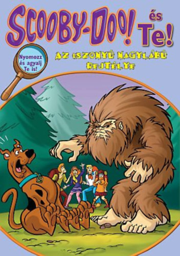 Scooby-Doo s Te! - Az iszony Nagylb rejtlye
