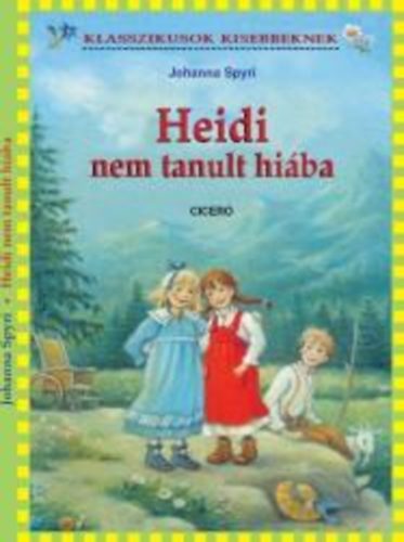 Heidi nem tanult hiba