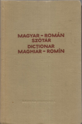 Kelemen Bla  (szerk.) - Magyar-romn sztr - Dictionar Maghiar-Romn