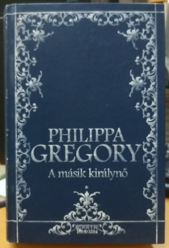 Philippa Gregory - A msik kirlyn