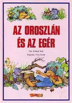 Kelnyi Edit - Az oroszln s az egr