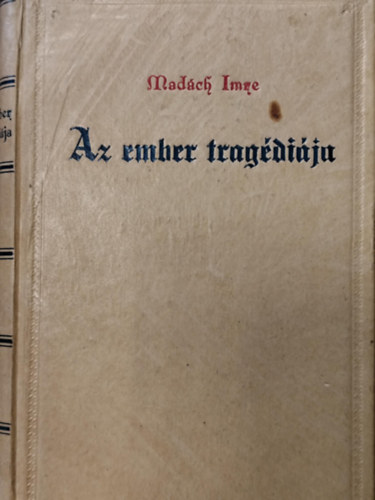Az ember trag�di�ja