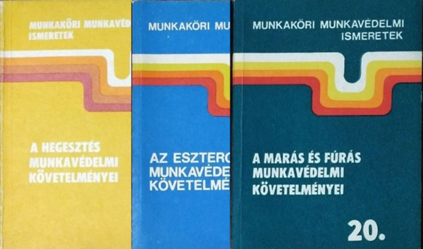 3 ktet a Munkakri Munkavdelmi Ismeretek sorozatbl