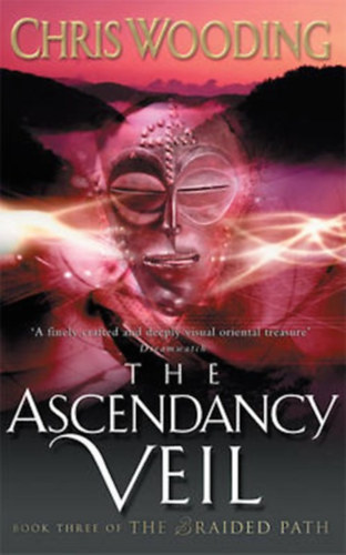 The Ascendancy Veil (Book Three of The Braided Path)