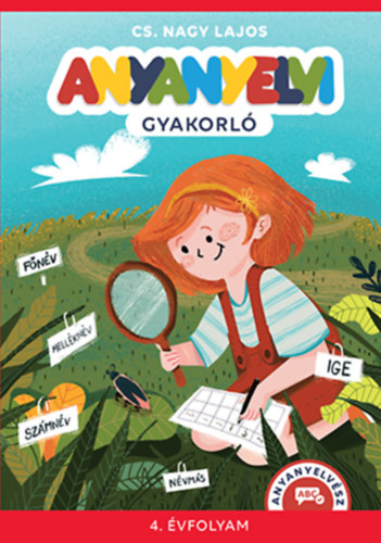 Anyanyelvi gyakorl - 4. vfolyam