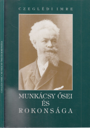 Munk�csy �sei �s rokons�ga